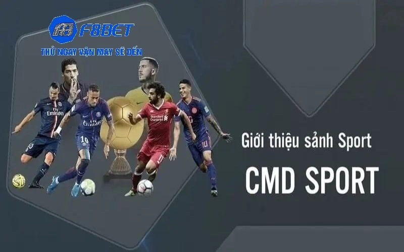 Giới thiệu sảnh Sport CMD Sport F8BET