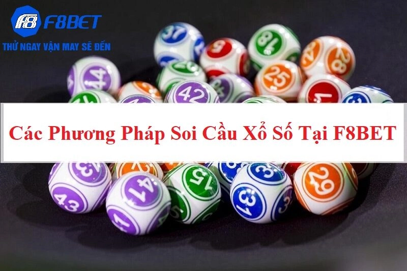 Soi cầu theo giải đặc biệt tại F8BET